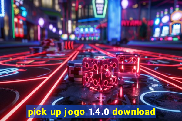 pick up jogo 1.4.0 download